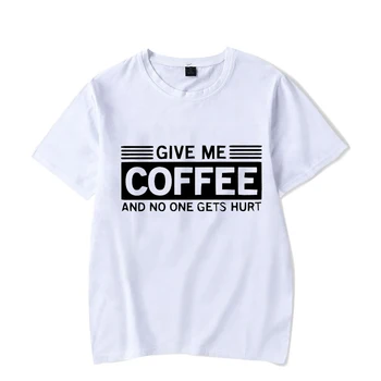 Duok Man Kavos IR Niekas Skauda Spausdinti Vyrų Marškinėliai Gyvenimo būdas Dėvėti Unisex marškinėliai Vyrų, Moterų Hip-Hop Streetwear Camisetas