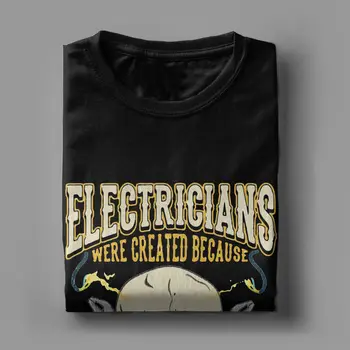 Elektrikas Buvo Sukurta T-Marškinėliai Vyrams, Elektros Inžinierius, Humoro Grynos Medvilnės Marškinėliai Trumpomis Rankovėmis Marškinėliai Classic Viršūnės