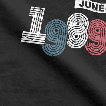 Nuostabus Nuo 1989 m. birželio Shirt, Derliaus 29-ąjį Gimtadienį T-Marškinėliai Vyrams trumpomis Rankovėmis, Juokinga, Trišakiai Medvilnės Drabužius Gatvės T Shirts