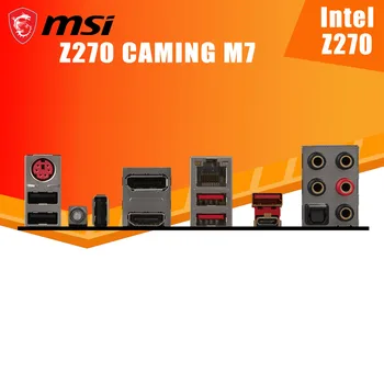 LGA 1151 MSI Z270 ŽAIDIMŲ M7 Plokštė i7 i5, i3 DDR4 64GB PCI-E 3.0 M. 2 USB3.1 HDMI Tipo Stalinį Z270 Placa-Mãe 1151 ATX